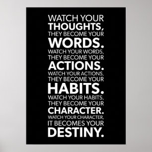 Póster Watch Your Thoughts They Become Your Actions