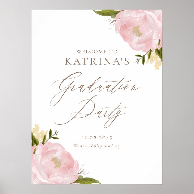 Póster Watercolor Pink Peonies Graduation Welcome Sign (Frente)