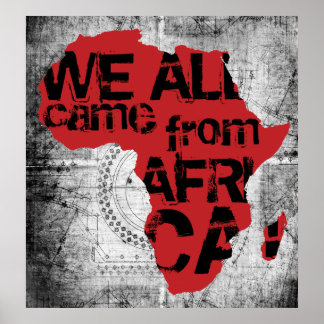 PÓSTER WE ALL CAME FROM AFRICA
