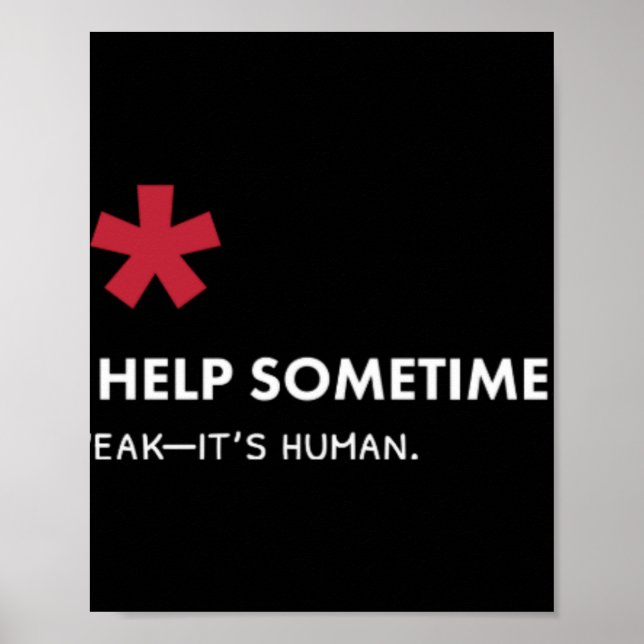 Póster We All Need Help Sometimes  (Frente)