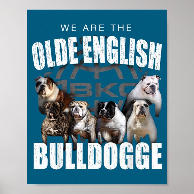 Póster We Are Olde English Bulldogge Funny Dog Lover Sayi (Frente)