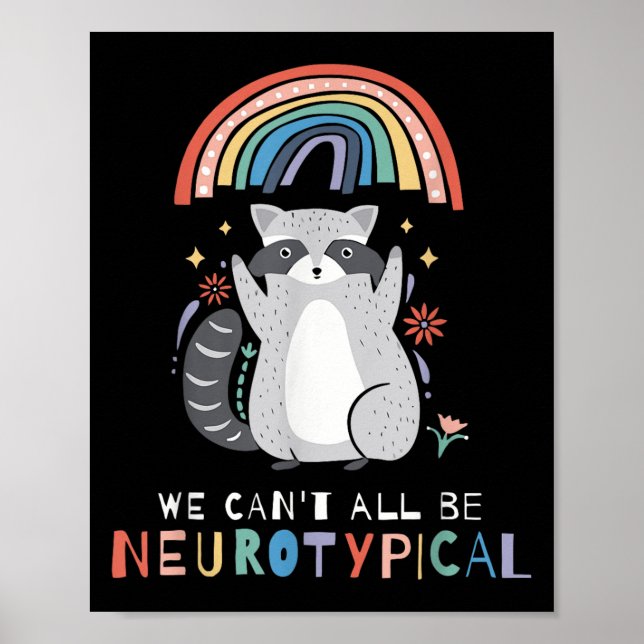 Póster We Can't All Be Neurotycal Autism Adhd Awareness  (Frente)