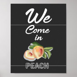Póster We Come in Peach Poster