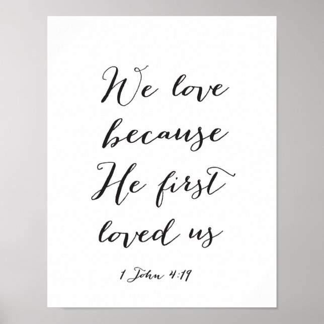 Póster We love because He first loved us - 11x14 Canvas (Frente)