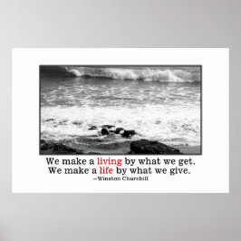 Póster We make a life by what we give