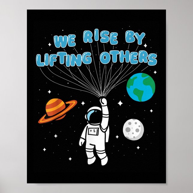 Póster We Rise By Lifting Others Motivational Quote Insra (Frente)