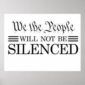Póster We The People Will Not Be Silenced