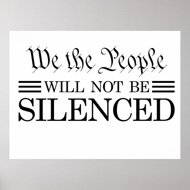 Póster We The People Will Not Be Silenced (Frente)