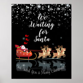 Póster We Waiting for Santa Ho! Ho! Ho! Winter Holiday