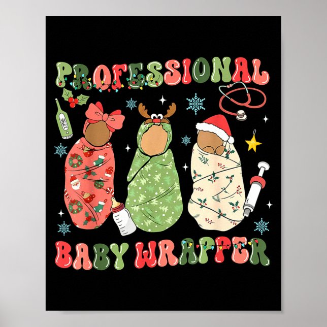 Póster We Wrap The L D Nicu Mother Baby Nurse Xmas  (Frente)
