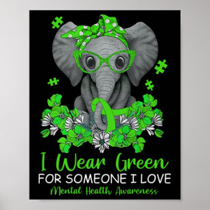 Póster Wear Green For Mental Health Awareness Elep