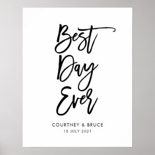 Póster Wedding Best Day Ever Sign