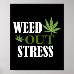 Póster Weed Out Estrress Sensibilización sobre la Salud M