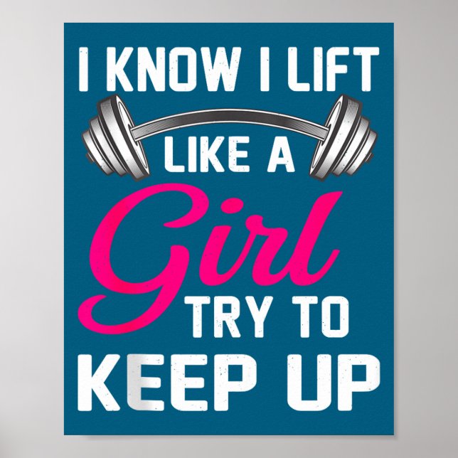 Póster Weightlifting Lift Like A Girl Design Funny Wer Li (Frente)