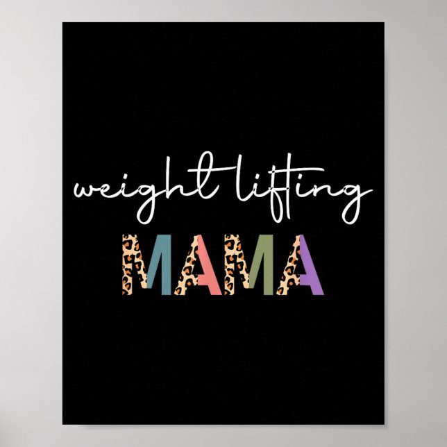 Póster Weightlifting Mama Women Gift - Funny Weightlifter (Frente)