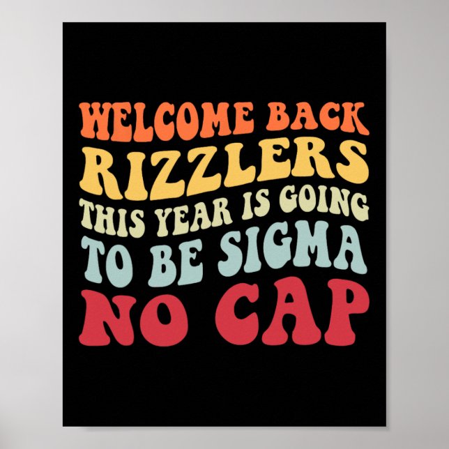 Póster Welcome Back Rizzlers This Year Is Going To Be Sig (Frente)