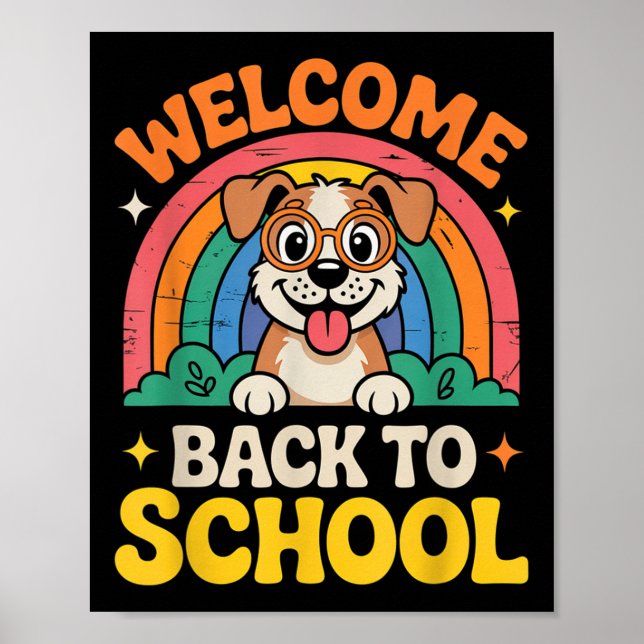 Póster Welcome Back To School Cute Dog Kids Fun First Day (Frente)
