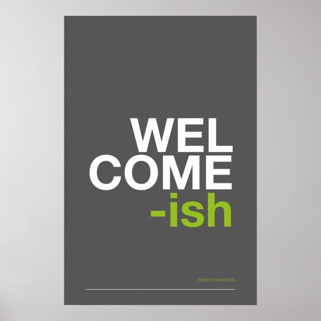 Póster WELCOME-ISH – Funny Entryway Wall Art (Frente)