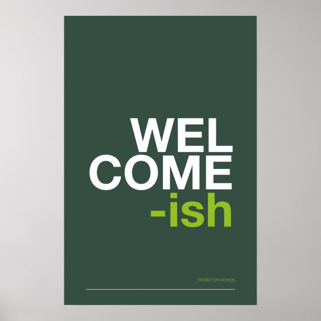 Póster WELCOME-ISH – Funny Entryway Wall Art (Frente)
