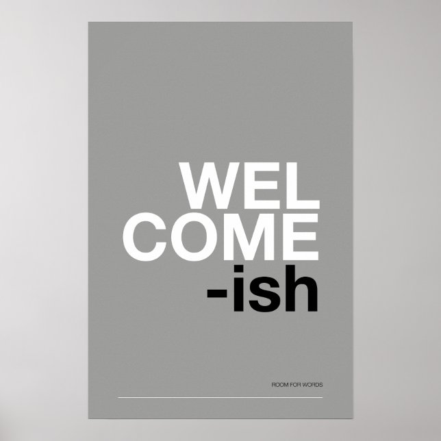 Póster WELCOME-ISH – Funny Entryway Wall Art (Frente)