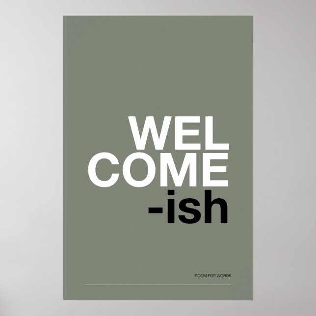 Póster WELCOME-ISH – Funny Entryway Wall Art (Frente)