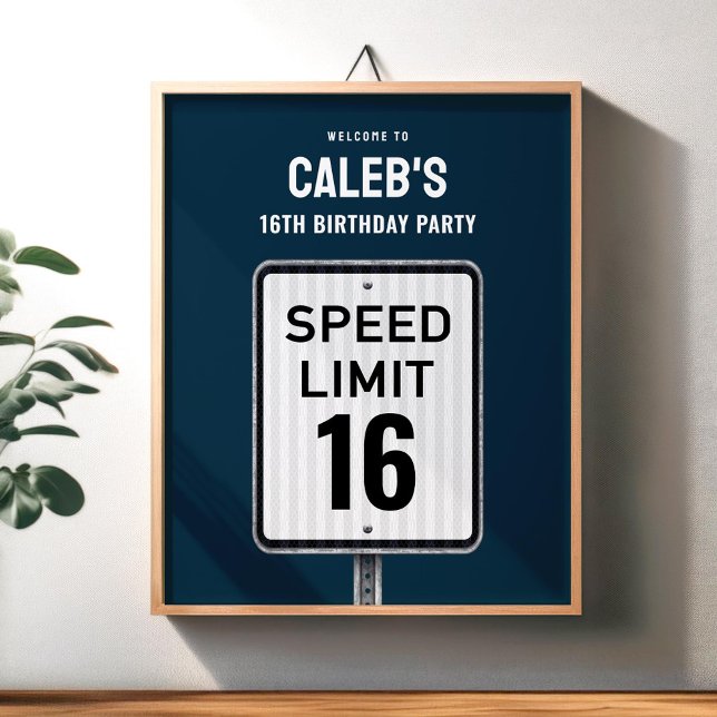 Póster Welcome sign 16th Birthday Speed Limit  (Subido por el creador)