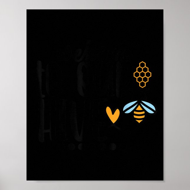 Póster Welcome To Our Hive  (Frente)