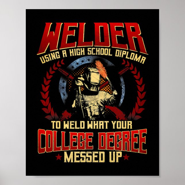 Póster Welder Gifts Funny Sayings Fabricator de soldadura (Frente)