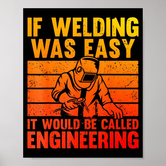 Póster Welding Novelty For Men Women Mig Tig Welder Weldi (Frente)
