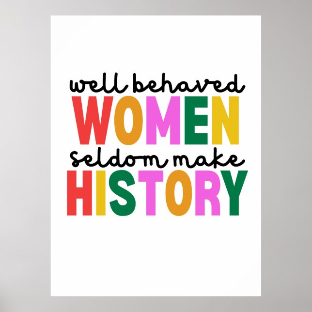 Póster Well Behaved Women (Frente)