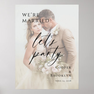 Póster We're Married Let's Party Elopement photo welcome