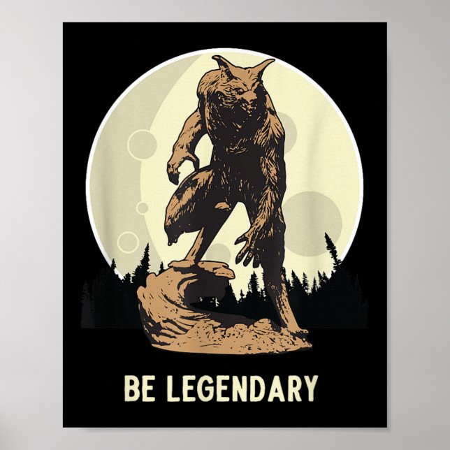 Póster Werewolf Be Legendary Motivational Insrational  (Frente)