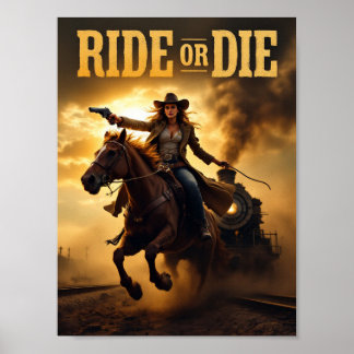 Póster Western de Cowgirl Intrépida - Ride or Die