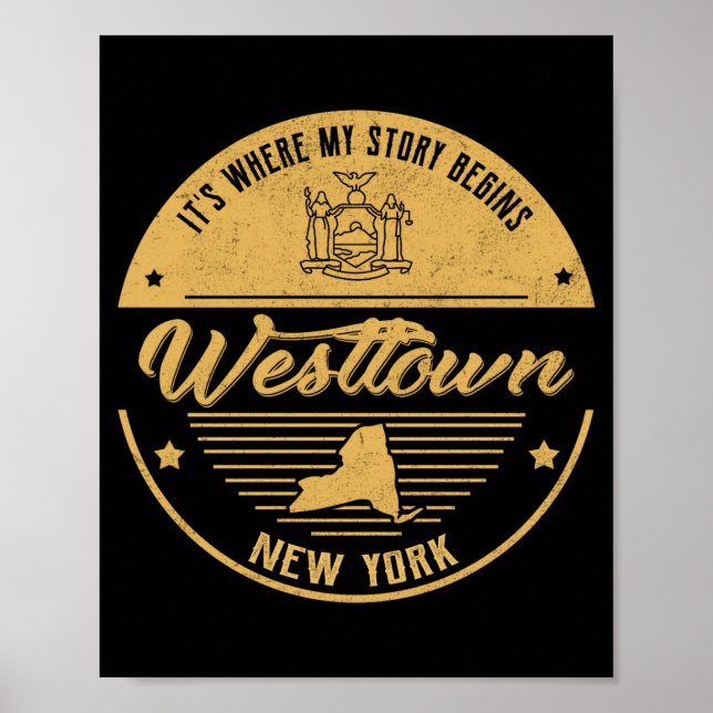Póster Westtown New York Its Where My Story Begins  (Frente)