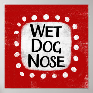 Póster Wet Dog Nose Poster Wall Art
