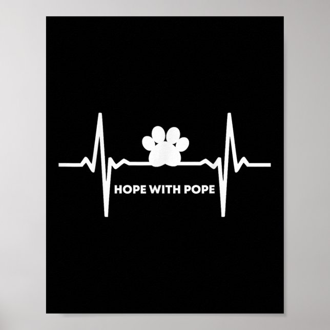 Póster Weve Got Hope With The Pope T  (Frente)