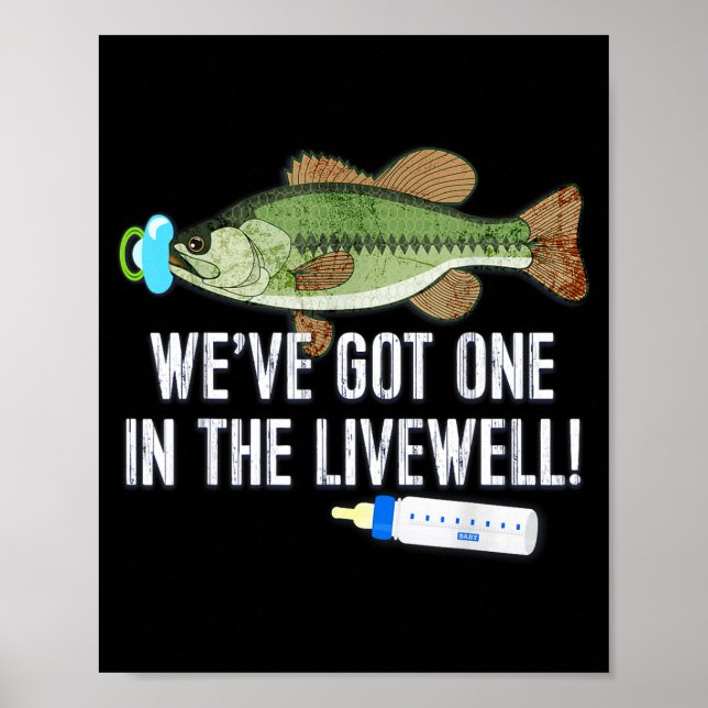 Póster We've Got One In The Livewell! Parents Birth Pregn (Frente)