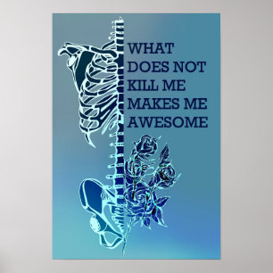 Póster What Doesn’T Kill Me Makes Me Awesome