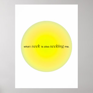 Póster What I seek is also seeking me