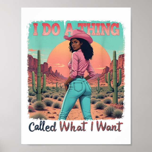 Póster What I Want I Do A Thing Called Retro Cowgirl West (Frente)