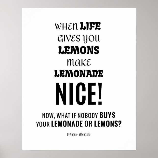 Póster What if nobody buys your lemonade or lemons? (Frente)