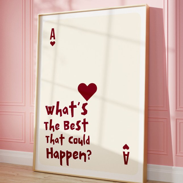 Póster What’s Best That Could Happen Inspirational Poster (Subido por el creador)