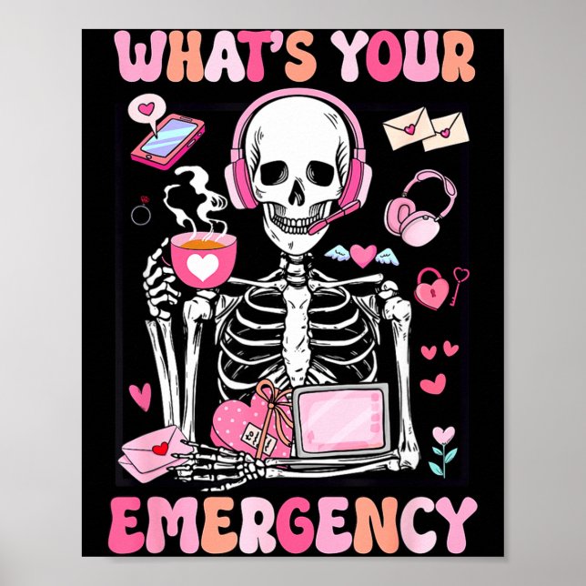 Póster What's Your Emergency Valentines Day 911 Dispatche (Frente)