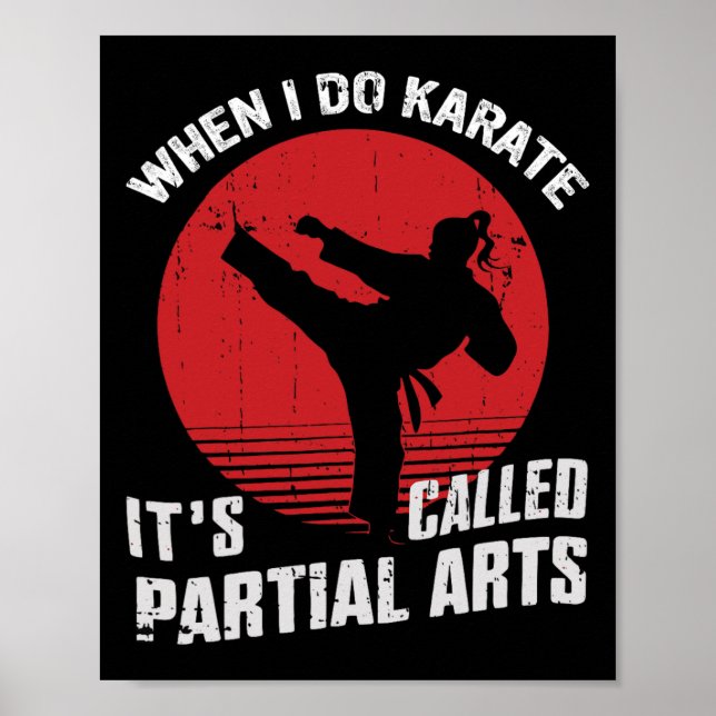 Póster When I Do Karate It's Called Partial Arts  (Frente)