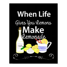 When Life Gives You Lemons Inspirational Quote