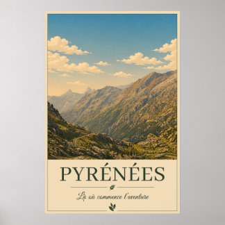 Póster Where Every Road Leads to Wonder – Pyrénées