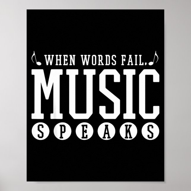 Póster Where Words Fail Music Speaks - Musician Teacher Q (Frente)