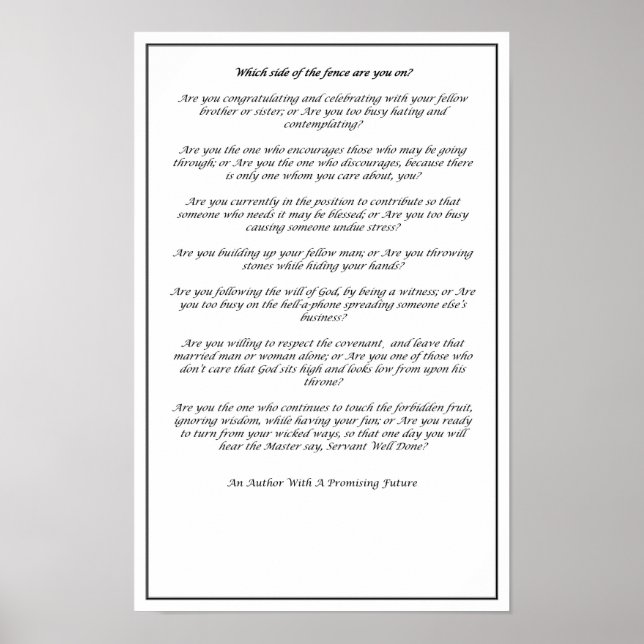 Póster Which Side of The Fence (Black and White)- Poster  (Frente)