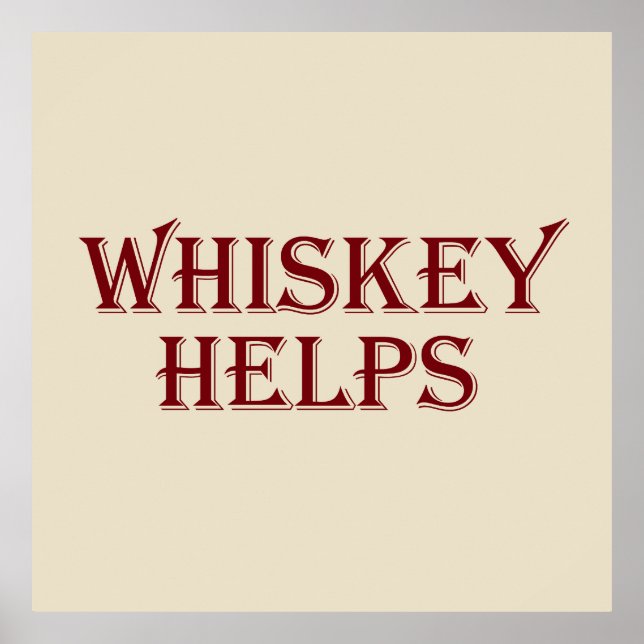 Póster Whiskey ayuda a las citas de whisky con alcohol gr (Frente)