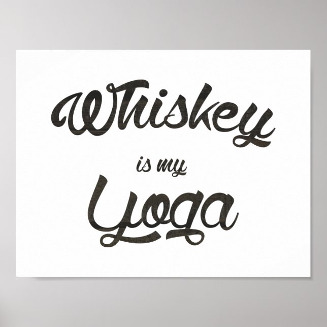 Póster Whiskey es mi yoga (Frente)
